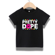 Load image into Gallery viewer, Pretty Dope Tee
